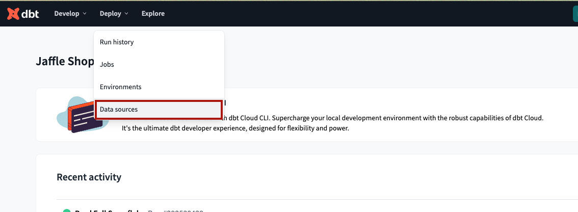 A link to the latest source freshness snapshot for the selected job A link to the latest source freshness snapshot for the selected job